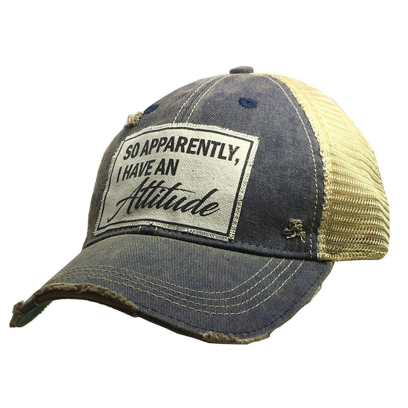 BALL CAP SO APPARENTLY, I HAVE AN ATTITUDE – Bridle Path Tack Shop